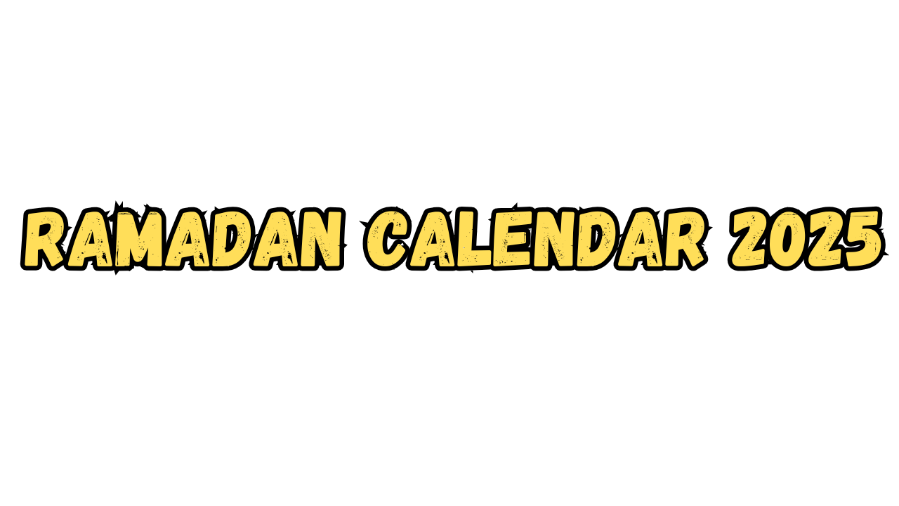 Ramadan Calendar 2025